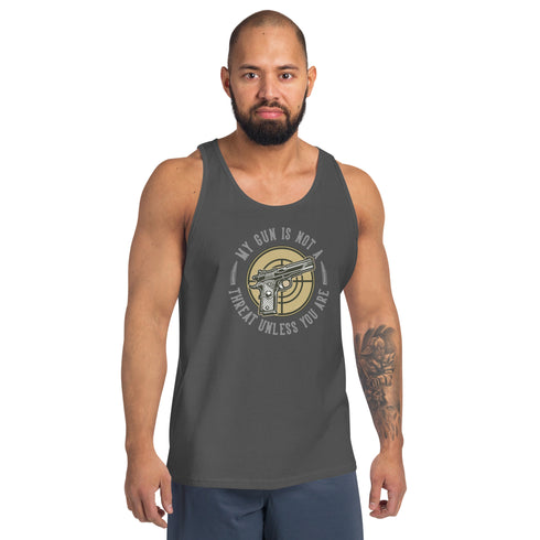 My Gun Is Not A Threat Unless You Are - Men's Tank Top - Mainstream Freedom